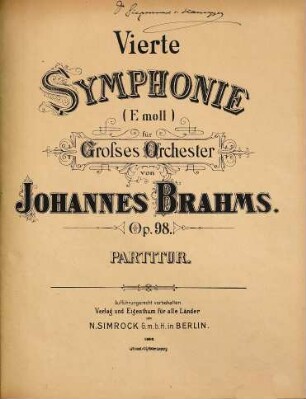 Vierte Symphonie (E moll) für grosses Orchester : Op. 98