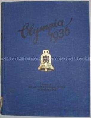 Die Olympischen Spiele 1936 in Berlin und Garmisch-Partenkirchen, Band 2