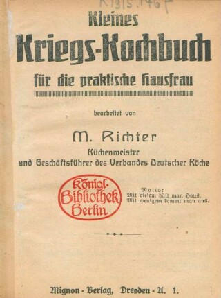 Kleines Kriegs-Kochbuch für die praktische Hausfrau
