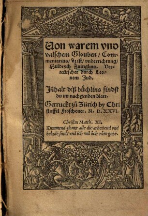 Von warem vnd valschem Glouben, Commentarius