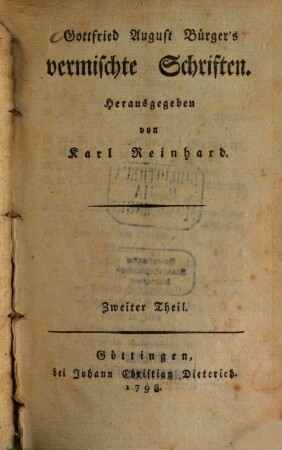 Gottfried August Bürger's vermischte Schriften. 2