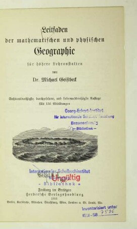 Leitfaden der mathematischen und physischen Geographie für höhere Lehranstalten