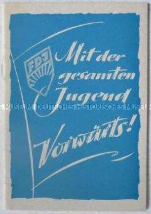 Broschüre mit dem Beschluss der 12. Tagung des FDJ- Zentralrats für den Einsatz der Jugend zur Stärkung der DDR