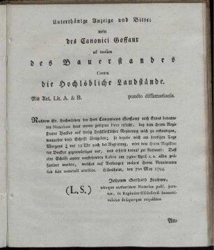 Unterthänige Anzeige und Bitte: mein des Canonici Gossaux ad causam des Bauerstandes Contra die Hochlöbliche Landstände ...