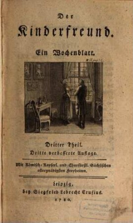 Der Kinderfreund : ein Wochenblatt, 3. 1780 = 3. Aufl.