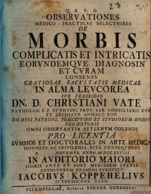Observationes med.-pract. selectiores de morbis complicatis et intricatis ...