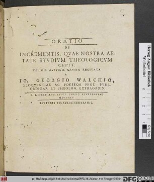 Oratio De Incrementis, Qvae Nostra Aetate Stvdivm Theologicvm Cepit
