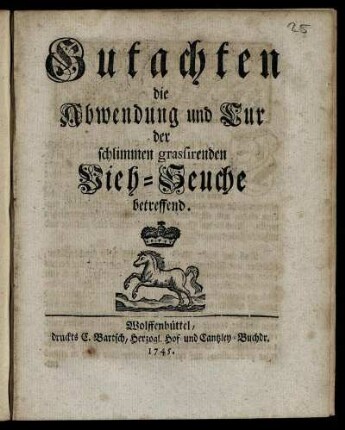 Gutachten die Abwendung und Cur der schlimmen grassirenden Vieh-Seuche betreffend.