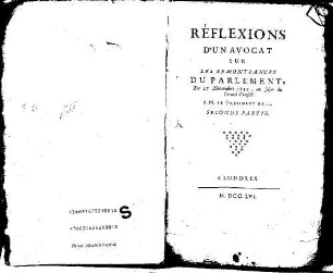 Réflexions D'Un Avocat Sur Les Remontrances Du Parlement, Du 27 Novembre 1755, au sujet du Grand Conseil, 2