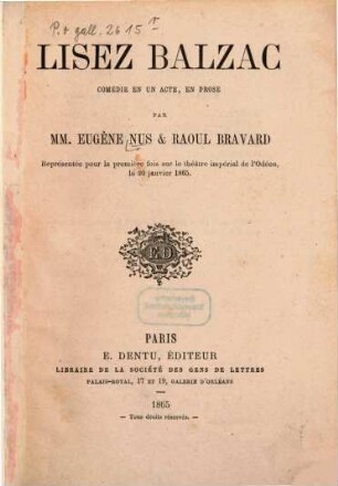 Lisez Balzac : Comédie en un acte, en prose par MM. Eugène Nus et Raoul Bravard