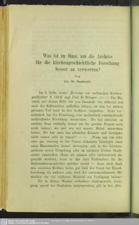 Was ist zu thun, um die Archive für die kirchengeschichtliche Forschung besser zu verwerten?