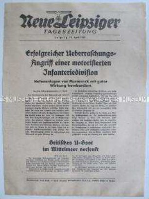 Extrablatt der "Neuen Leipziger Tageszeitung" zum Angriff einer deutschen Infanteriedivision an der Ostfront und italienischen U-Boot-Angriffen