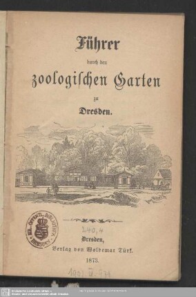 Führer durch den zoologischen Garten zu Dresden