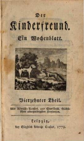 Der Kinderfreund : ein Wochenblatt. 14. 1779
