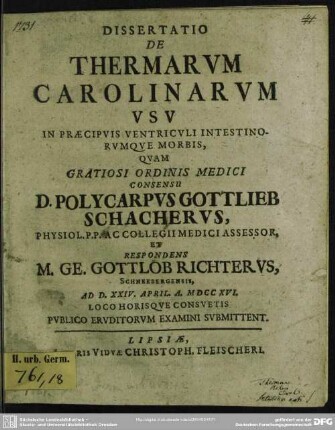 Dissertatio De Thermarum Carolinarum Usu In Praecipuis Ventriculi Intestinorumque Morbis