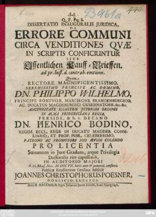 Dissertatio Inauguralis Juridica, De Errore Communi Circa Venditiones Qvæ In Scriptis Conficiuntur Sive Offentlichen Kauff-Brieffen, ad pr. Inst. d. contrah. emtione