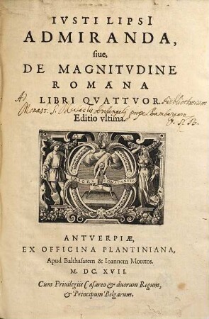 Iusti Lipsi Admiranda, sive de magnitudine romana : libri quattuor