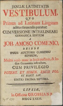 Januæ Latinitatis Vestibulum, Qvo Primus ad Latinam Linguam aditus tirunculis paratur