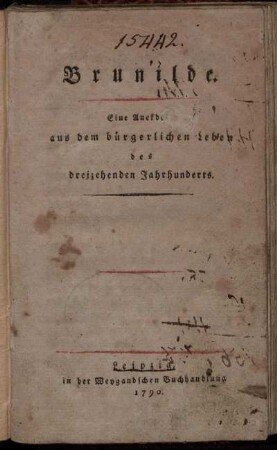 Brunilde : Eine Anekdote aus dem bürgerlichen Leben des dreizehenden Jahrhunderts