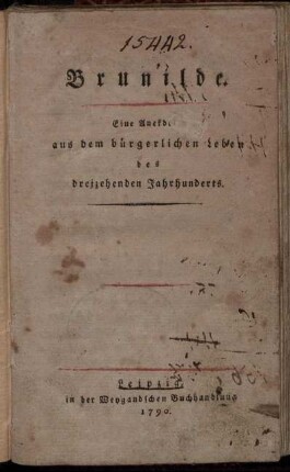 Brunilde : Eine Anekdote aus dem bürgerlichen Leben des dreizehenden Jahrhunderts