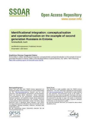 Identificational integration: conceptualisation and operationalisation on the example of second generation Russians in Estonia