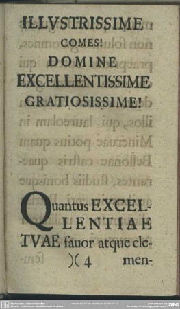 Illustrissime Comes! Domine Exellentissime Gratiosissime!