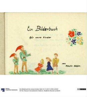 Ein Bilderbuch für unsere Kinder