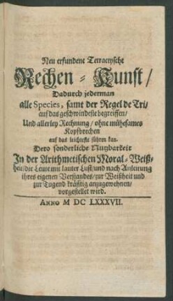 Neu erfundene Tetractysche Rechen-Kunst