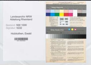 Entnazifizierung Ewald Holzkothen, geb. 26.10.1905 (Verw.Angest.)