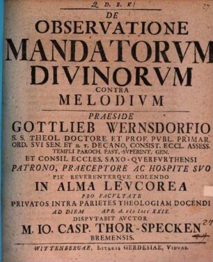 De observatione mandatorum divinorum contra Melodium