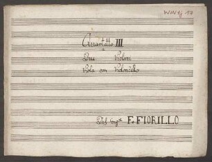 Quartets, vl (2), vla, vlc, Es-Dur - Musiksammlung der Grafen zu Toerring-Jettenbach 17 : [vlc:] Quartetto I a Due Violini, Viola con Violoncello: Del Sig|r|e F. FIORILLO