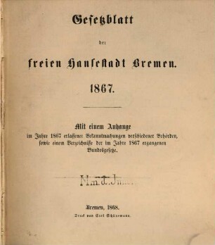 Gesetzblatt der Freien Hansestadt Bremen. 1867, 1867. - 1868
