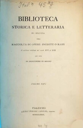 Diari della città di Palermo : dal secolo XVI al XIX ; pubblicati su' manoscritti della Biblioteca Comunale, 17