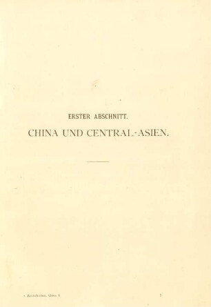 Erster Abschnitt. China und Central-Asien