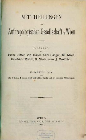 Mitteilungen der Anthropologischen Gesellschaft in Wien : MAG. 6, 6. 1876
