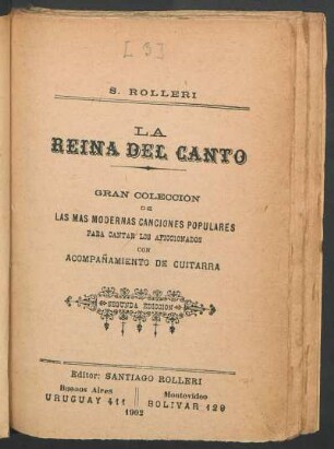 La reina del canto : gran colección de las modernas canciones populares para cantar los aficcionados con acompañamiento de guitarra