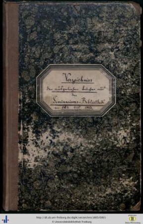 Verzeichnis der ausgeliehenen Bücher aus der Seminariums-Bibliothek von 1862 bis 1883