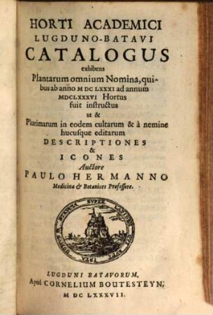 Horti Academici Lugduno-Batavi Catalogus ...