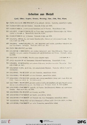 Arbeiten aus Metall – Gold, Silber, Kupfer, Bronze, Messing, Zinn, Zink, Blei, Eisen (Nr. 527-755)