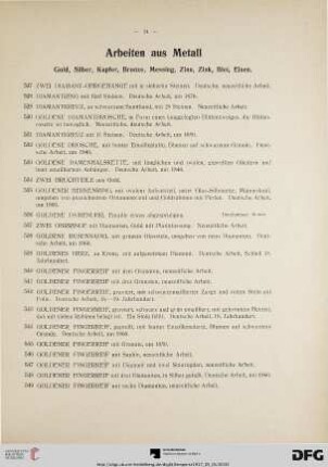 Arbeiten aus Metall – Gold, Silber, Kupfer, Bronze, Messing, Zinn, Zink, Blei, Eisen (Nr. 527-755)