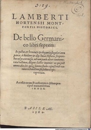 Lamberti Hortensii Montfortii Historici, De bello Germanico libri septem : ... Accessit ... Index