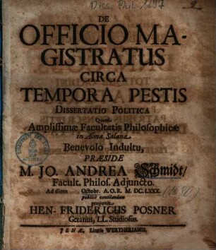 De Officio Magistratus Circa Tempora Pestis Dissertatio Politica