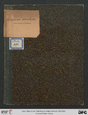 Carmen Seculare In Quadringentesimum Natalem Almae Et Antiquissimae Universitatis Heidelbergensis