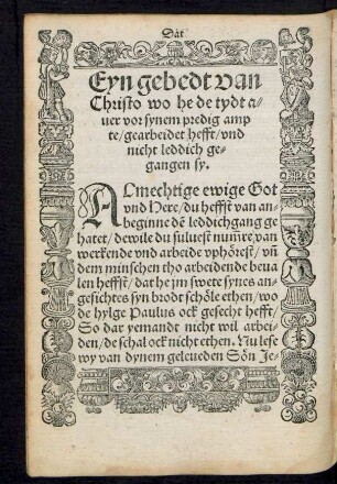 Eyn gebedt van Christo wo he de tydt aver vor synem predig ampte/ gearbeidet hefft ...