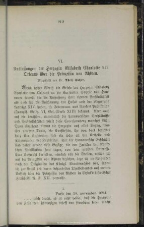 VI. Auslassungen der Herzogin Elisabeth Charlotte von Orleans über die Prinzessin von Ahlden