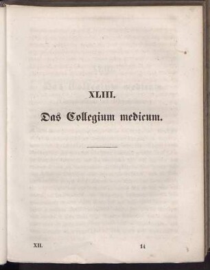 XLIII. Das Collogium medicum.