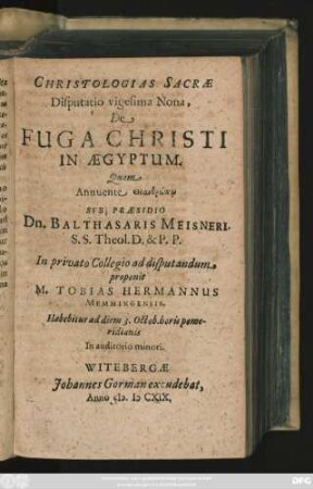Christologias Sacrae Disputatio vigesima Nona, De Fuga Christi In Aegyptum