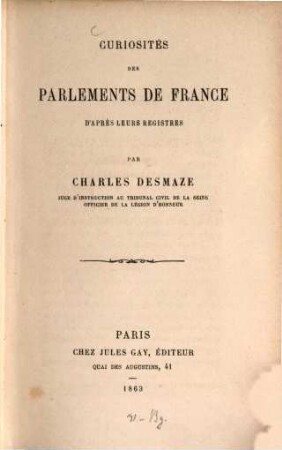 Curiosités des parlements de France d'après leurs registres