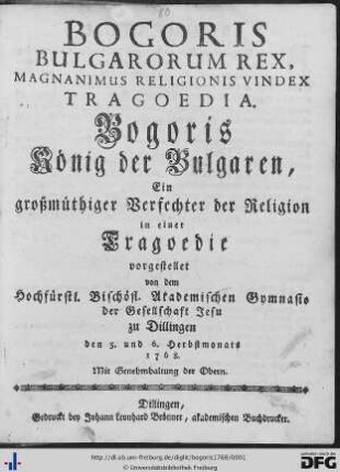 Bogoris Bulgarorum Rex, Magnanimus Religionis Vindex : Tragoedia