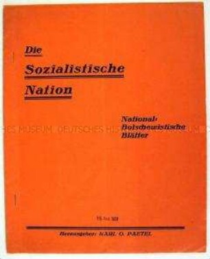 Links-nationale Monatsschrift "Die sozialistische Nation" u.a. mit dem Bekenntnis zum "Nationalbolschewismus"